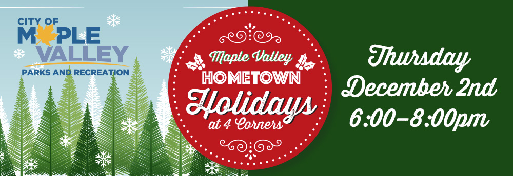Maple Valley Hometown Holidays at 4 Corners